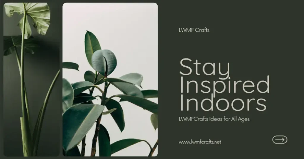 indoor activities lwmfcrafts
