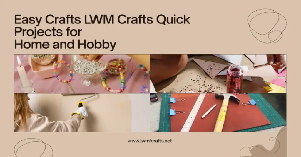 easy crafts lwmfcrafts