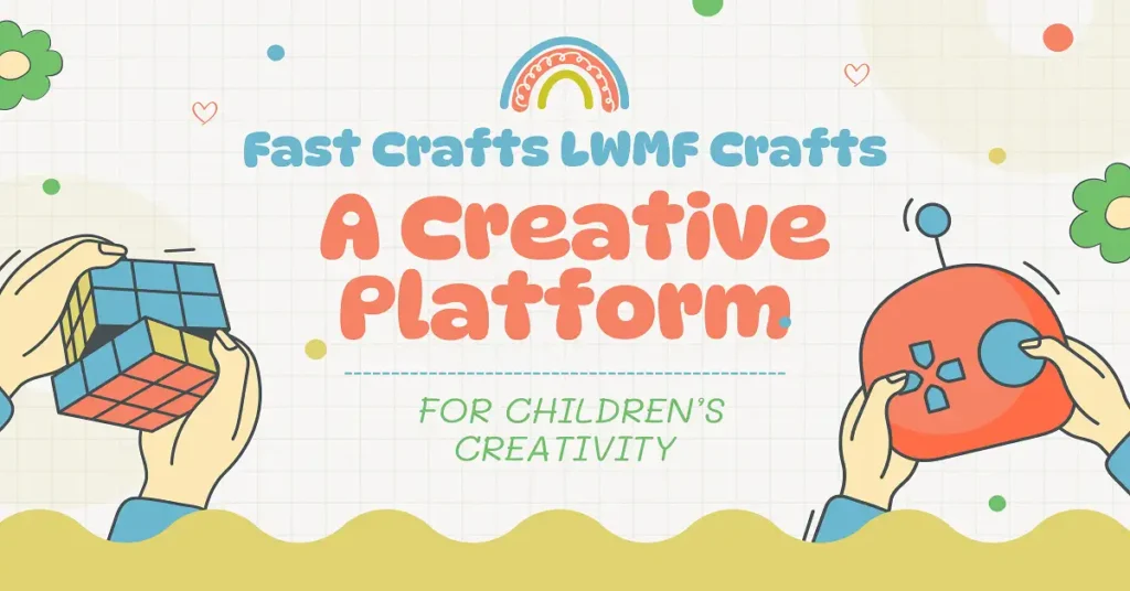 fast crafts lwmfcrafts