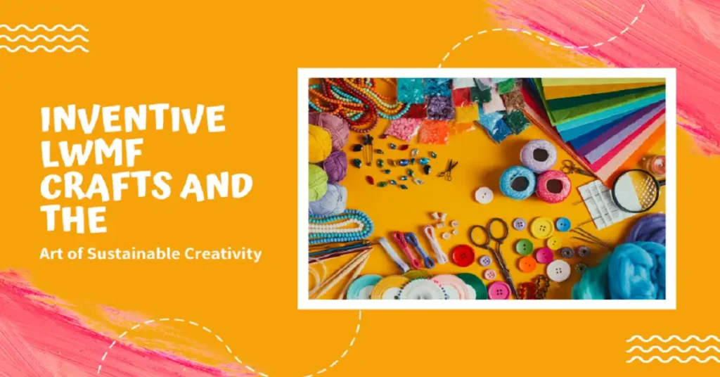 inventive lwmfcrafts