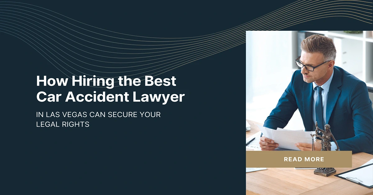 top rated car accident lawyer in Las Vegas